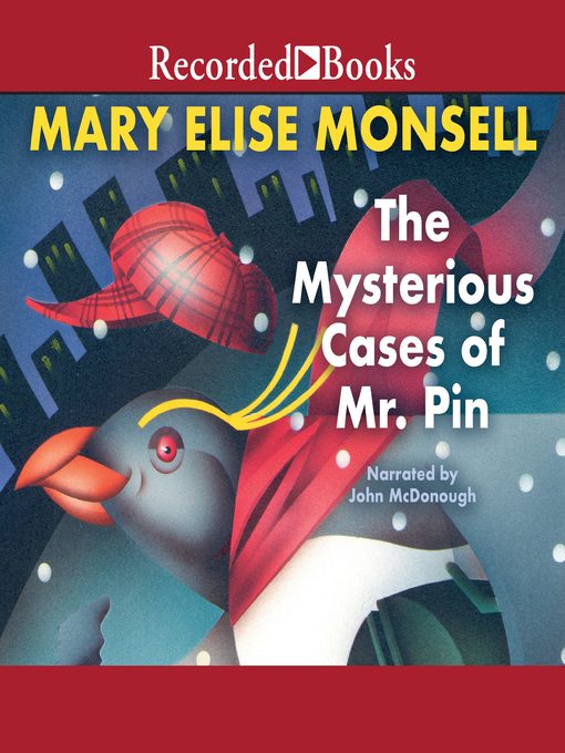 Title details for The Mysterious Cases of Mr. Pin by Mary Elise Monsell - Available